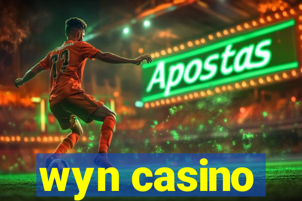 wyn casino